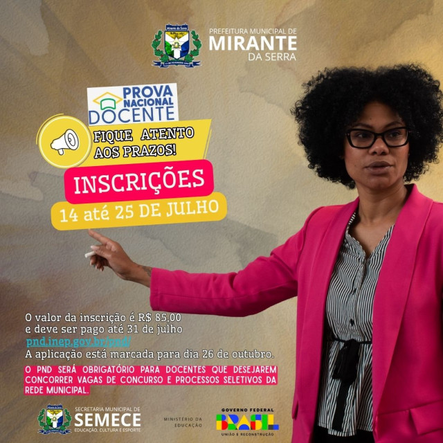 PROVA NACIONAL DOCENTE SERÁ EXIGÊNCIA EM FUTUROS CONCURSOS DA EDUCAÇÃO EM MIRANTE DA SERRA/RO , FIQUEM ATENTOS AOS PRAZOS!